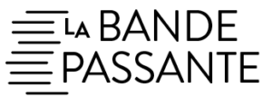 La Bande Passante